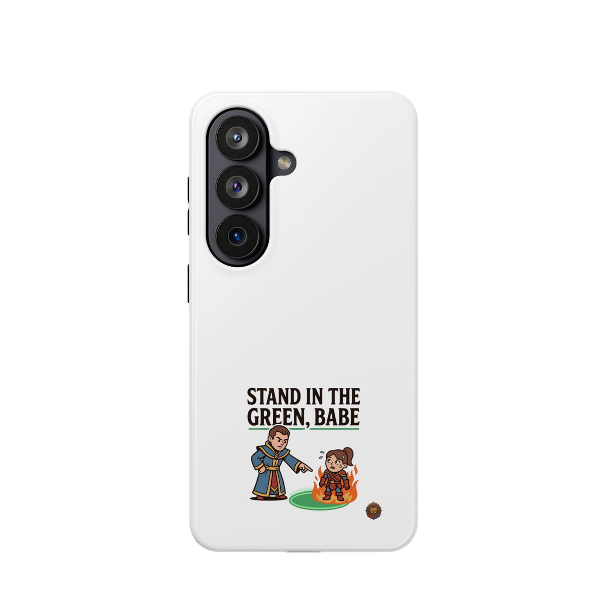 Phone Case — 'Stand in the Green, Babe' Heavy-Duty Impact-Resistant Phone Case