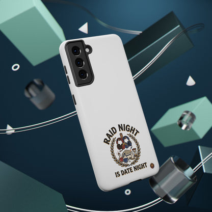 Raid Night Is Date Night – Phone Case
