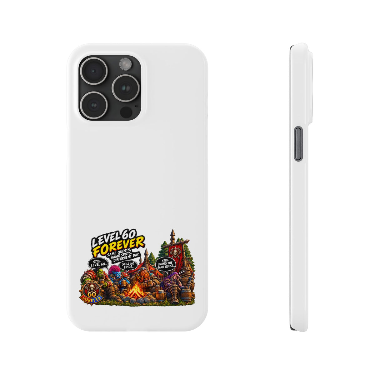 Level 60 Forever Slim Phone Case — Retro RPG Camping Gamer Design