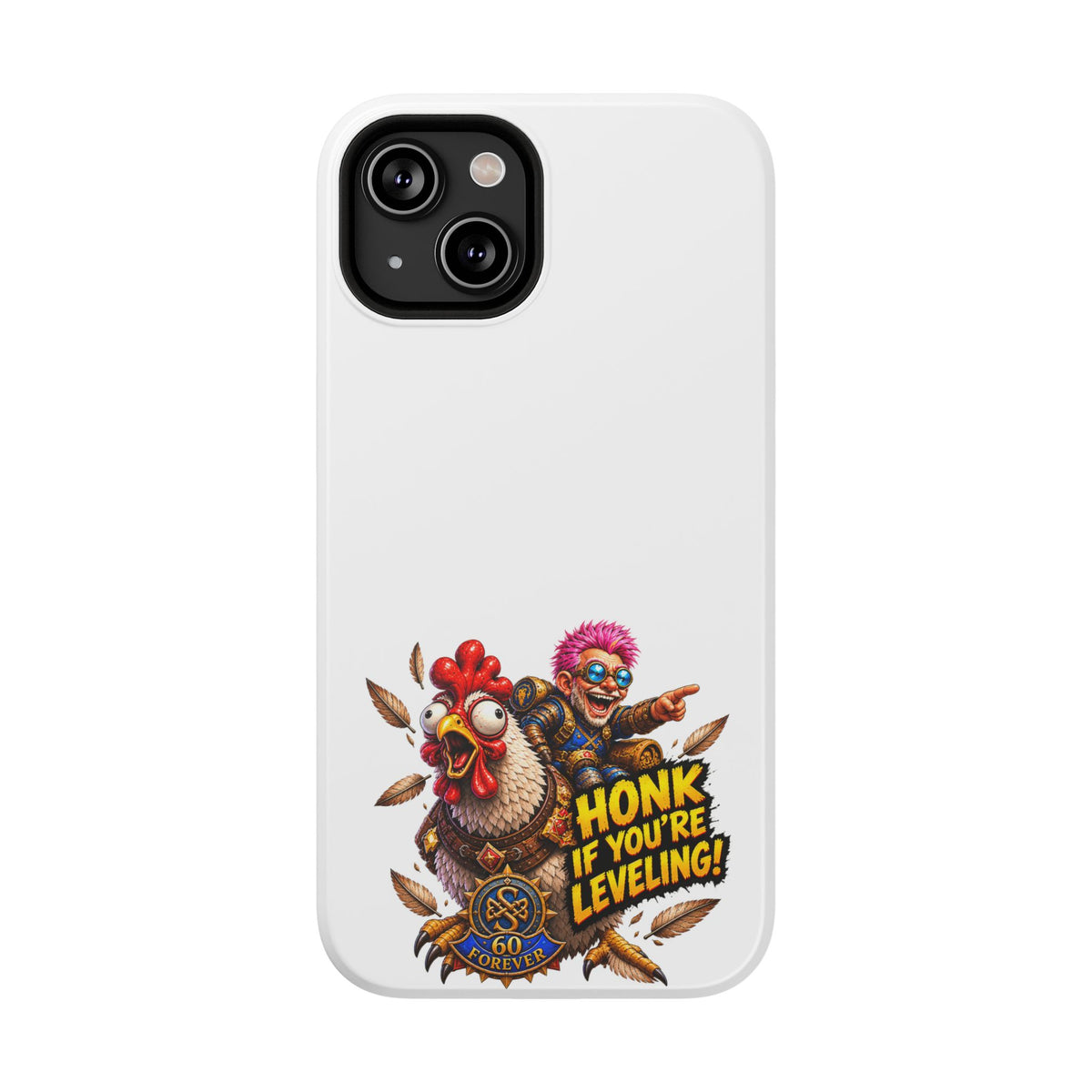 Honk If You're Leveling – Phone Case