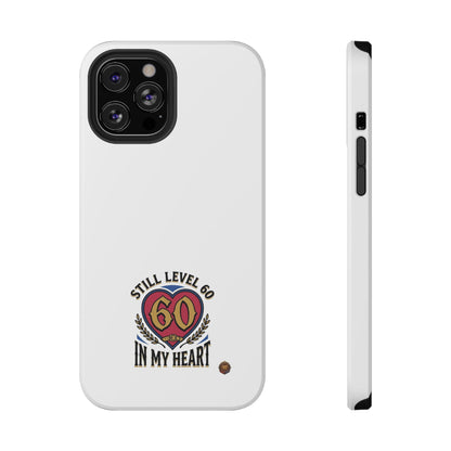 Phone Case — 'Still Level 60 In My Heart' Heavy-Duty Impact-Resistant Phone Case