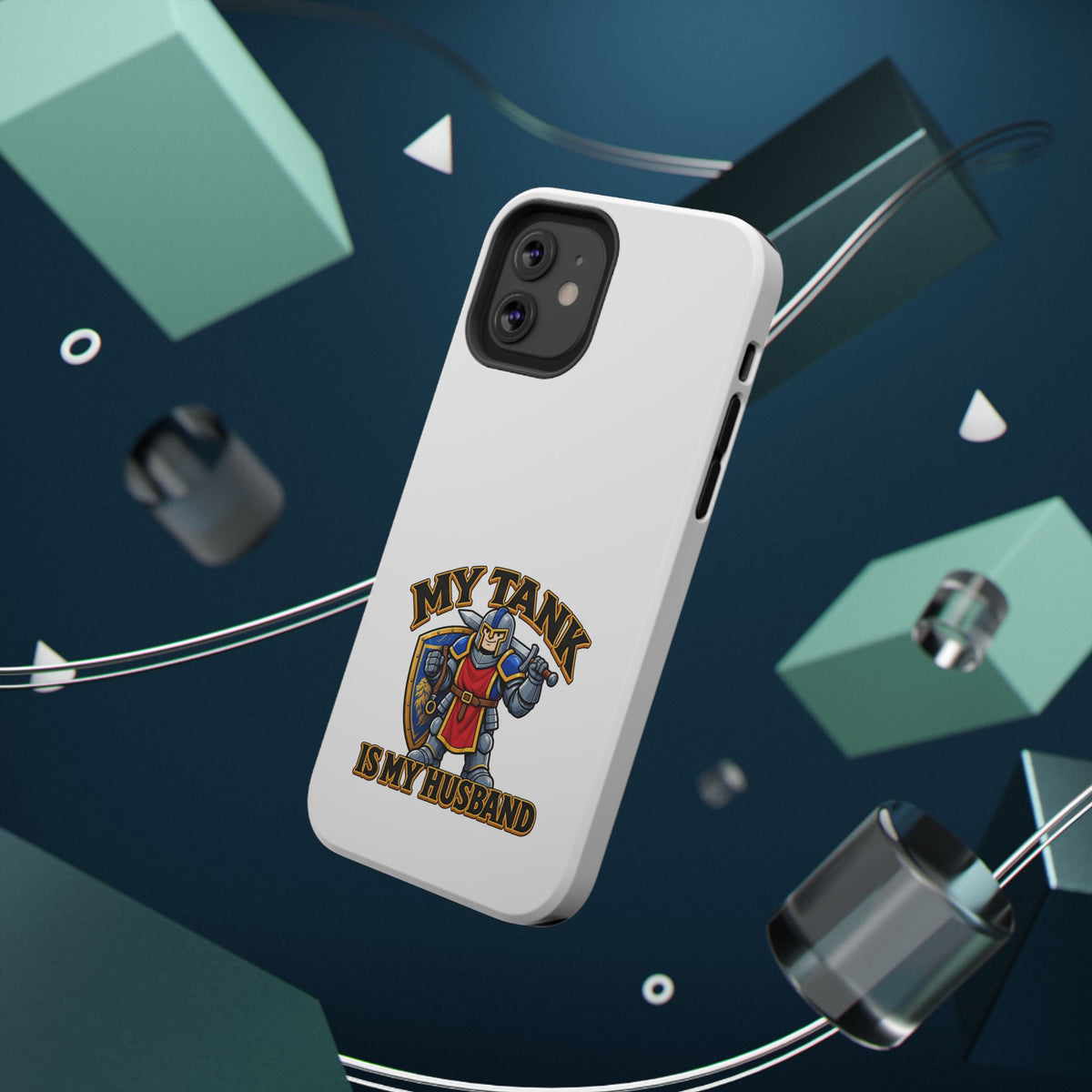 Phone Case — 'My Tank Is My Husband' Heavy-Duty Impact-Resistant Phone Case