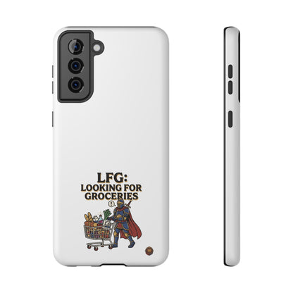 Phone Case — 'LFG: Looking for Groceries' Heavy-Duty Impact-Resistant Phone Case