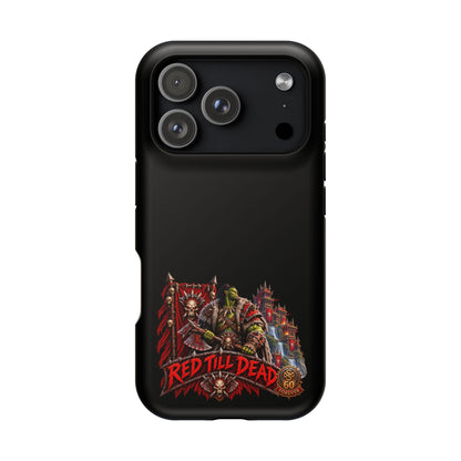 Phone Case — 'Red Till Dead' Heavy-Duty Impact-Resistant Phone Case