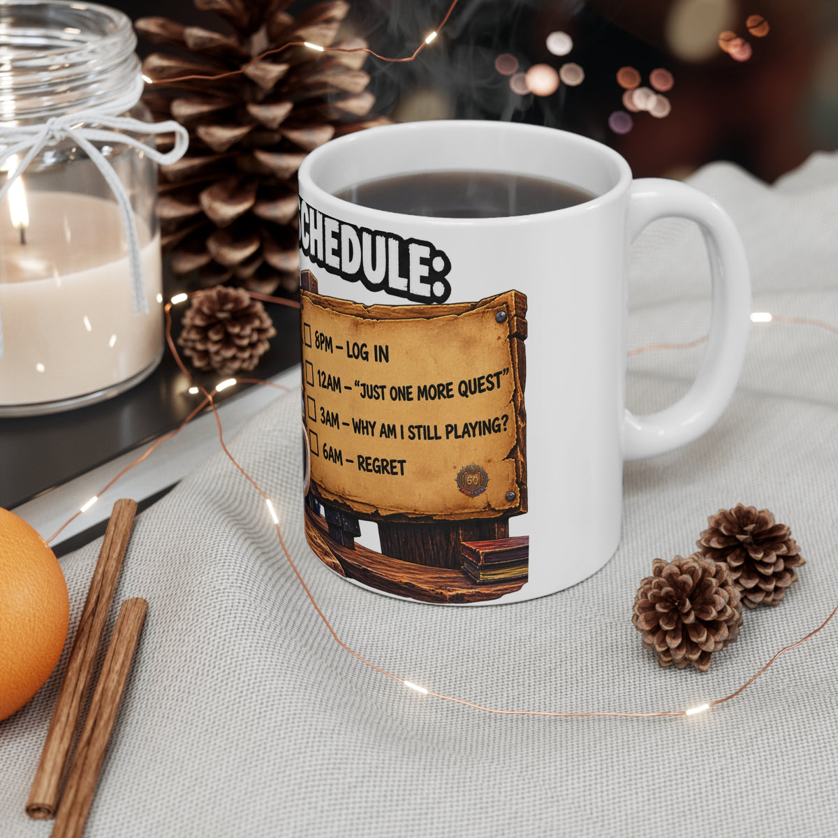 My Sleep Schedule: Still Level 12 – White Mug (11oz)