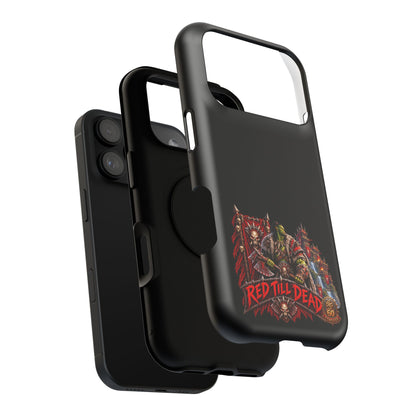 Phone Case — 'Red Till Dead' Heavy-Duty Impact-Resistant Phone Case