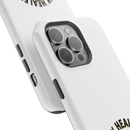 Phone Case — 'My Healer Is My Wife' Heavy-Duty Impact-Resistant Phone Case