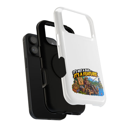Phone Case — 'It's Not a Bug… It's a Feature' Heavy-Duty Impact-Resistant Phone Case