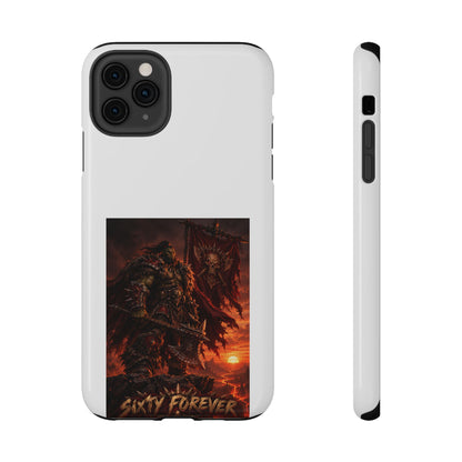 Sixty Forever – Warlord at Dusk – Phone Case