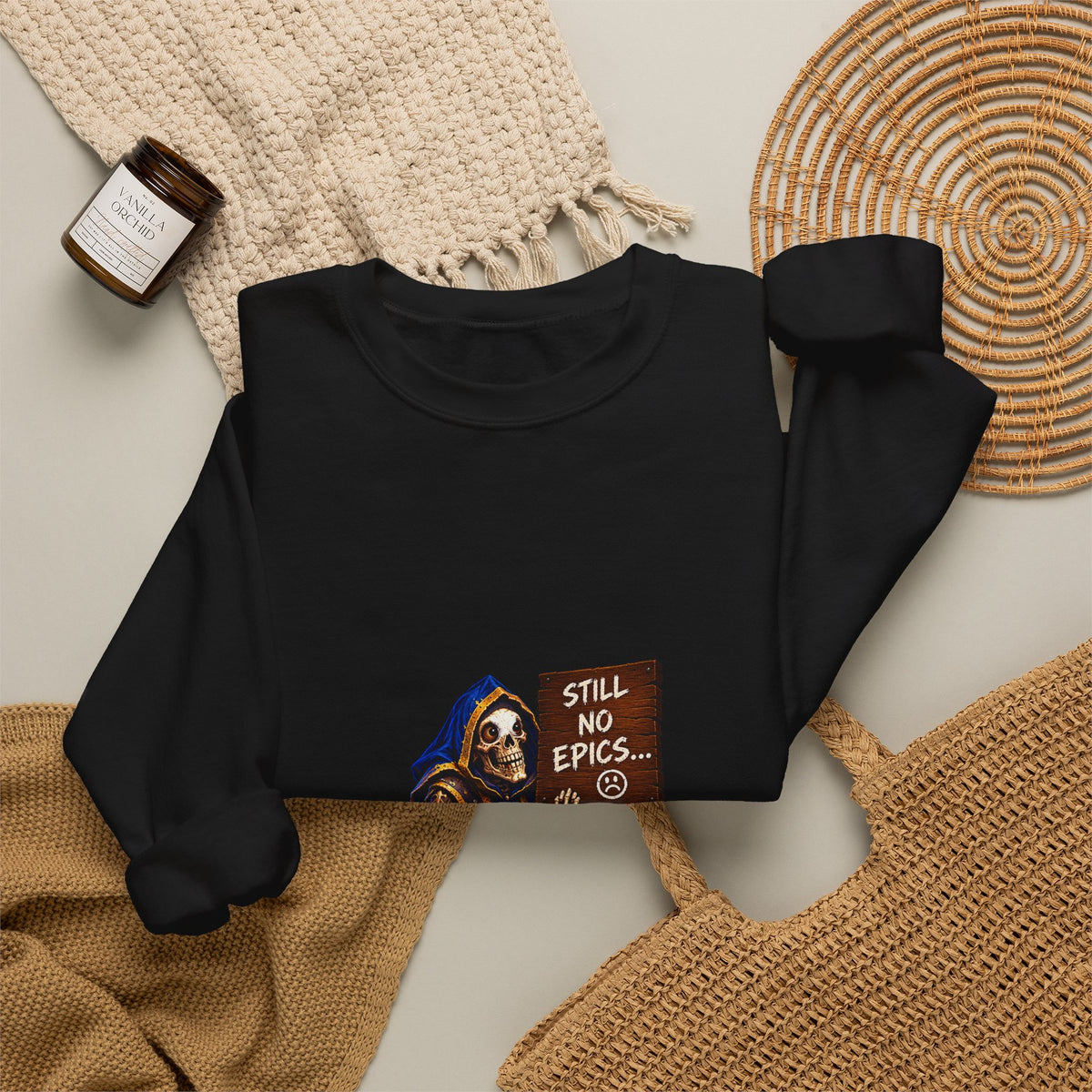 Crewneck Sweatshirt — Grim Reaper 'Still No E.P.I.C.S.' Gothic Graphic