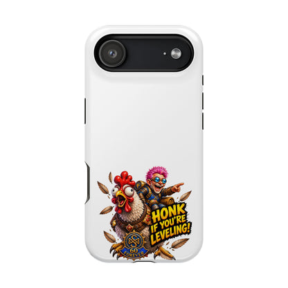 Honk If You're Leveling – Phone Case