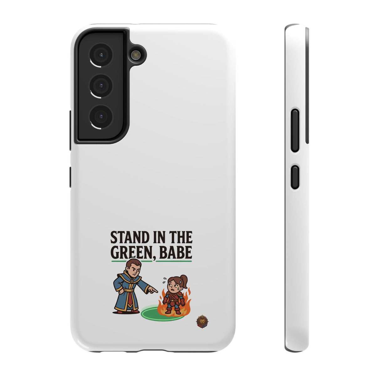 Phone Case — 'Stand in the Green, Babe' Heavy-Duty Impact-Resistant Phone Case