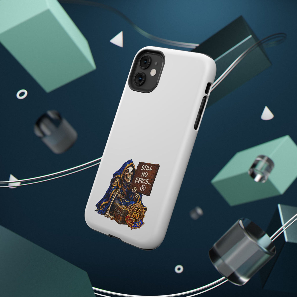 Phone Case — 'Still No Epics…' Heavy-Duty Impact-Resistant Phone Case