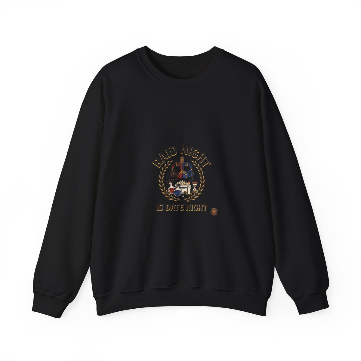 Raid Night Is Date Night – Sweatshirt | Sixty Forever Co.