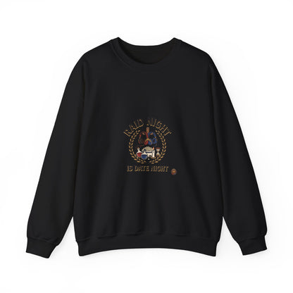 Raid Night Is Date Night – Sweatshirt | Sixty Forever Co.