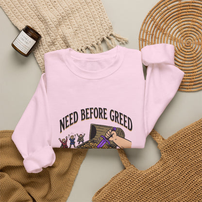 Need Before Greed – Sweatshirt