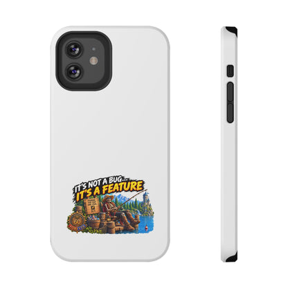 Phone Case — 'It's Not a Bug… It's a Feature' Heavy-Duty Impact-Resistant Phone Case