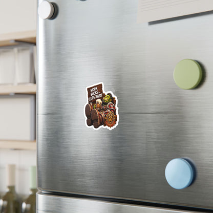 Work Sucks, Let's Raid – Poster Decal