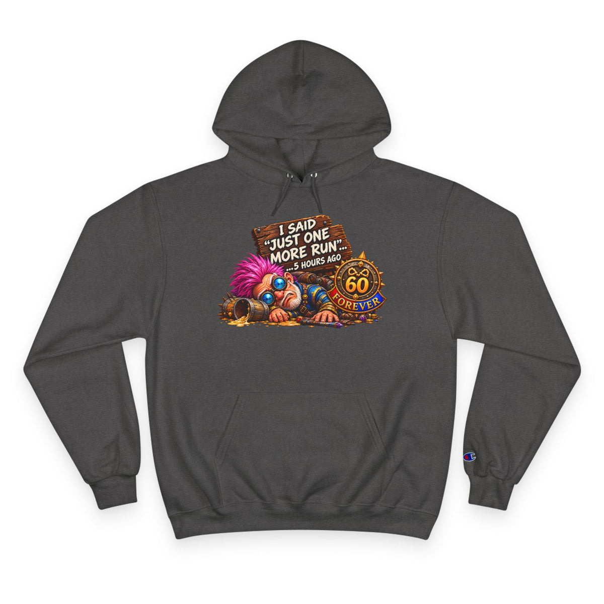 Just One More Run – Hoodie | Sixty Forever Co.