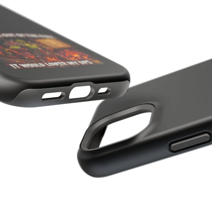 Phone Case — 'Can't Move Out of the Fire, It Would Lower My DPS' Heavy-Duty Impact-Resistant Phone Case