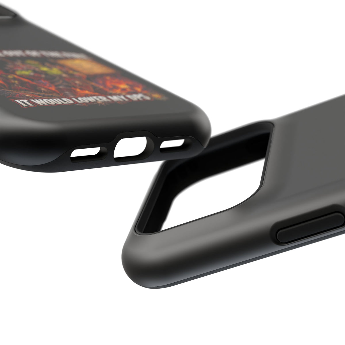 Phone Case — 'Can't Move Out of the Fire, It Would Lower My DPS' Heavy-Duty Impact-Resistant Phone Case