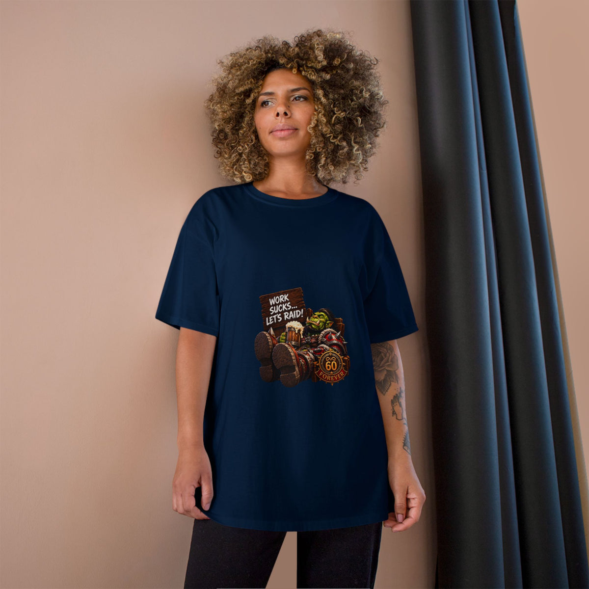Work Sucks, Let's Raid – T-Shirt | Sixty Forever Co.
