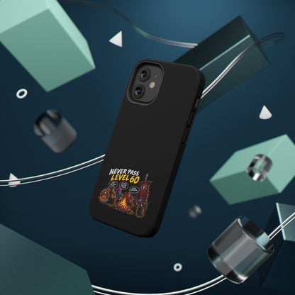 Phone Case — 'Never Pass Level 60' Heavy-Duty Impact-Resistant Phone Case