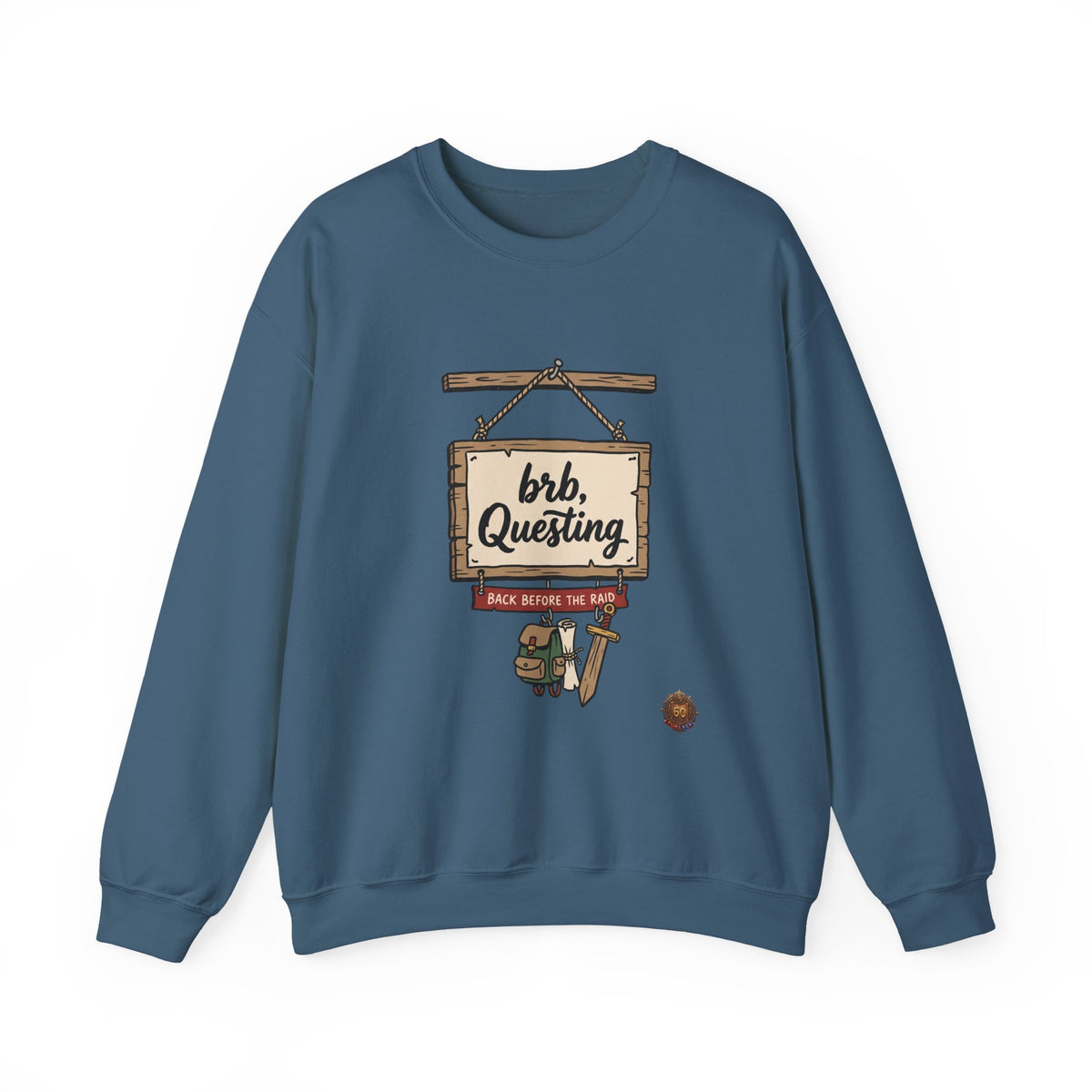 brb, Questing – Sweatshirt