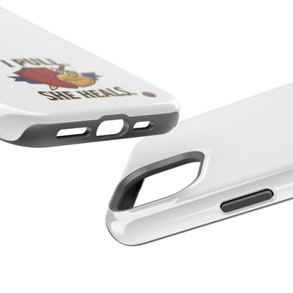 Phone Case — 'I Pull. She Heals.' Heavy-Duty Impact-Resistant Phone Case
