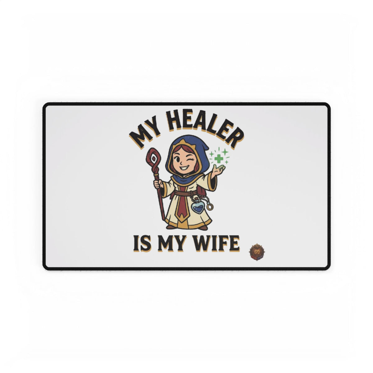 My Healer Is My Wife – Desk Mat