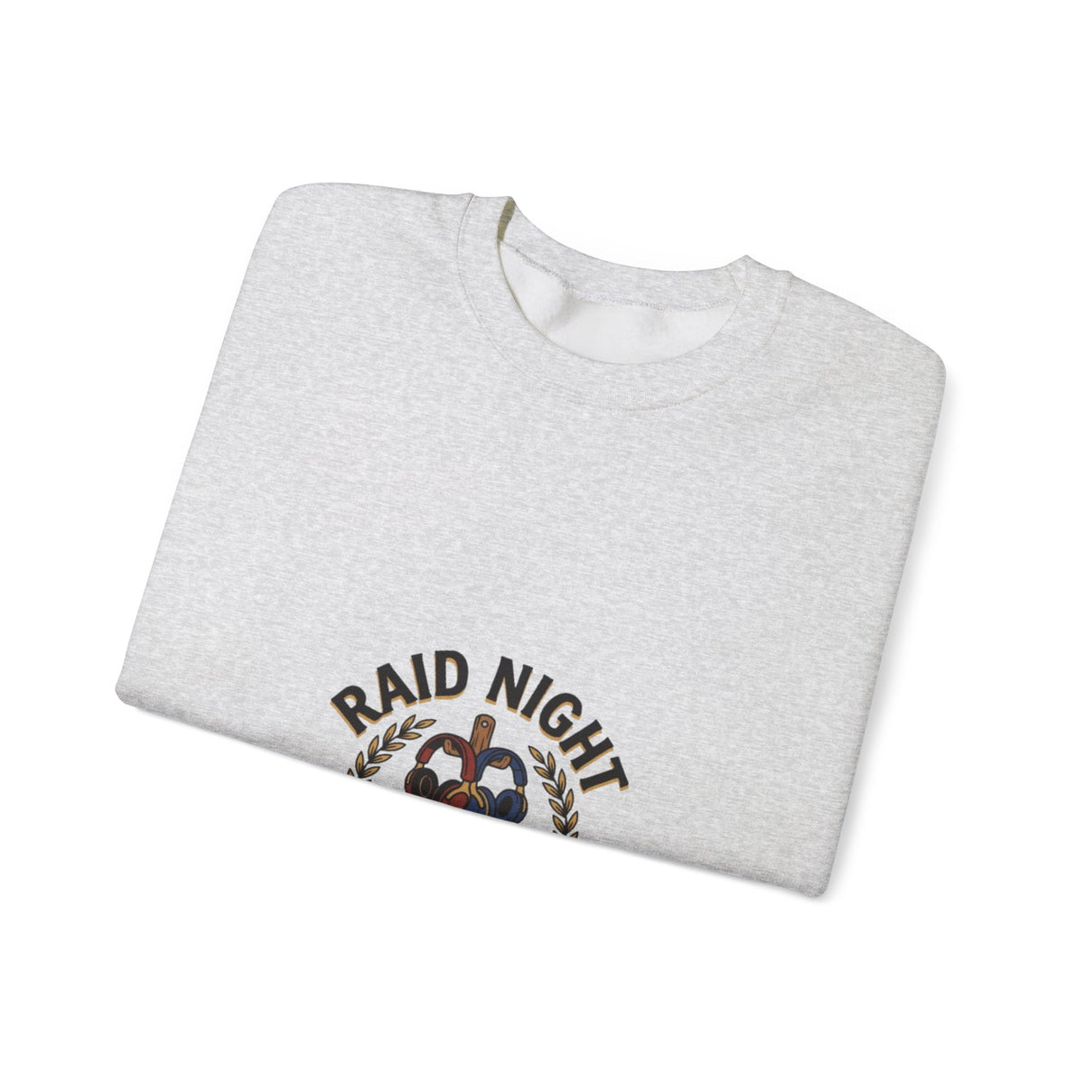 Raid Night Is Date Night – Sweatshirt