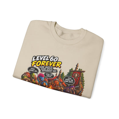 Level 60 Forever – Sweatshirt