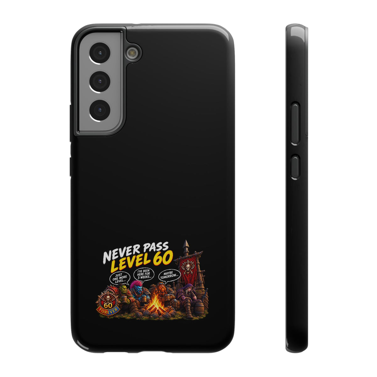 Phone Case — 'Never Pass Level 60' Heavy-Duty Impact-Resistant Phone Case