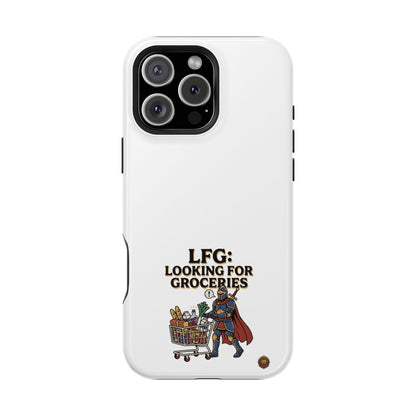 Phone Case — 'LFG: Looking for Groceries' Heavy-Duty Impact-Resistant Phone Case