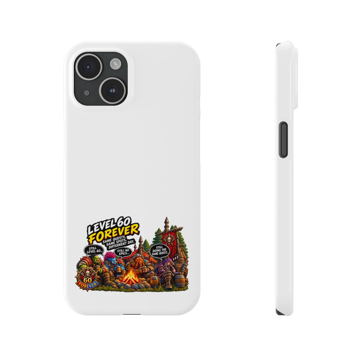 Level 60 Forever Slim Phone Case — Retro RPG Camping Gamer Design