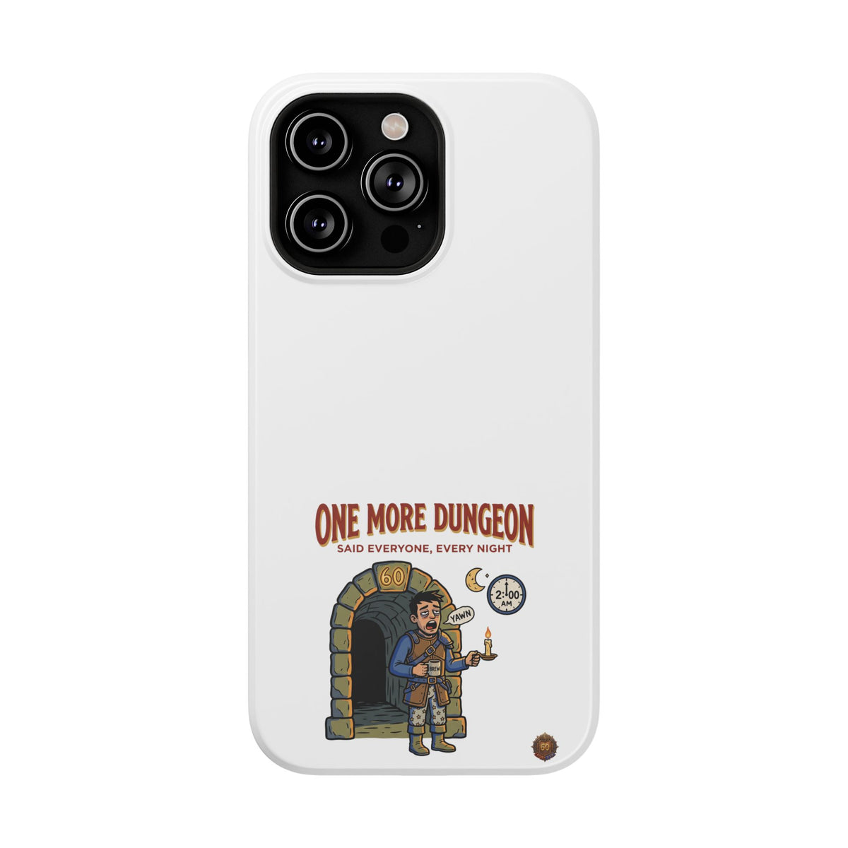 One More Dungeon – Phone Case