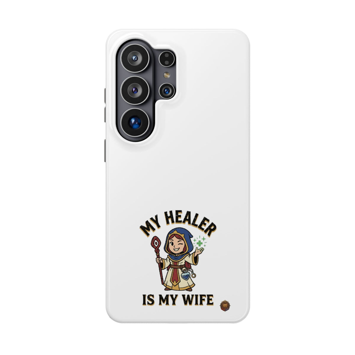 Phone Case — 'My Healer Is My Wife' Heavy-Duty Impact-Resistant Phone Case