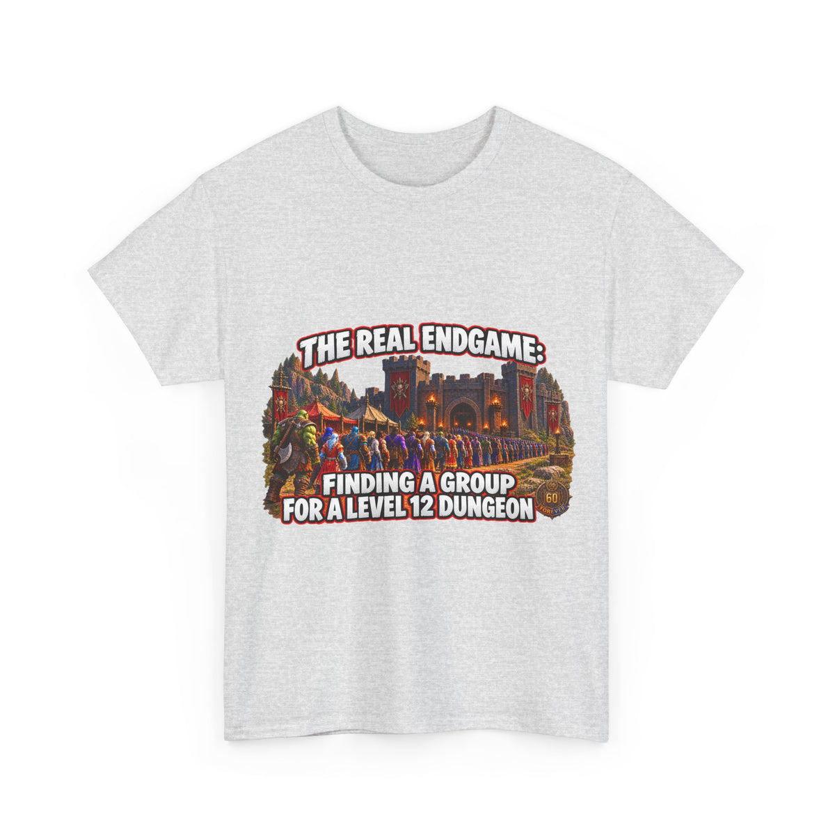The Real Endgame: Finding a Group – T-Shirt