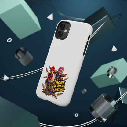 Honk If You're Leveling – Phone Case