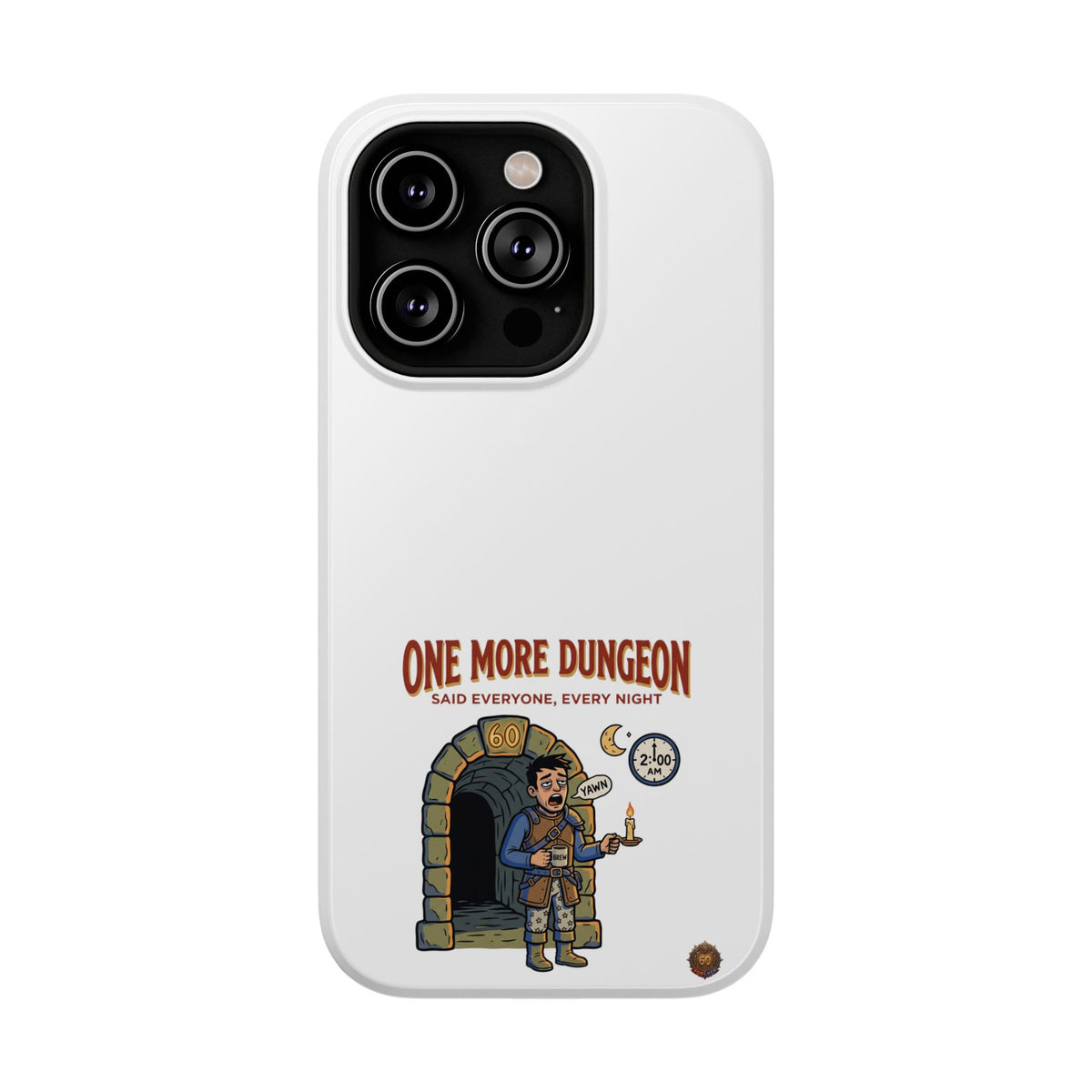 One More Dungeon – Phone Case