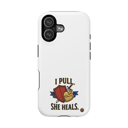 Phone Case — 'I Pull. She Heals.' Heavy-Duty Impact-Resistant Phone Case