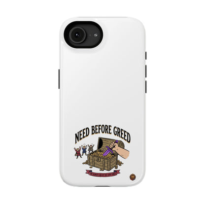 Phone Case — 'Need Before Greed' Heavy-Duty Impact-Resistant Phone Case