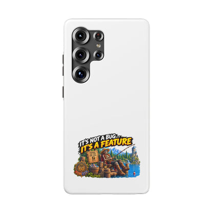 Phone Case — 'It's Not a Bug… It's a Feature' Heavy-Duty Impact-Resistant Phone Case