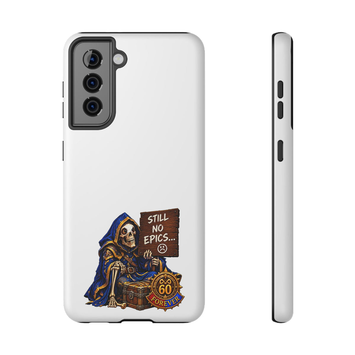 Phone Case — 'Still No Epics…' Heavy-Duty Impact-Resistant Phone Case