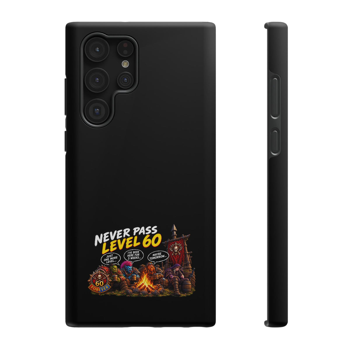 Phone Case — 'Never Pass Level 60' Heavy-Duty Impact-Resistant Phone Case