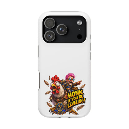 Honk If You're Leveling – Phone Case