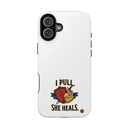 Phone Case — 'I Pull. She Heals.' Heavy-Duty Impact-Resistant Phone Case