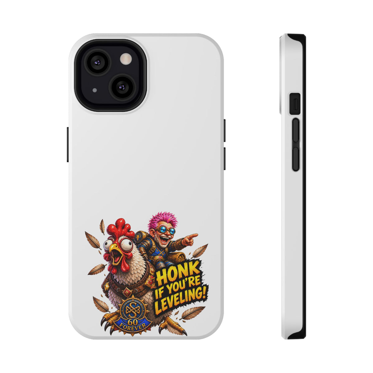 Honk If You're Leveling – Phone Case