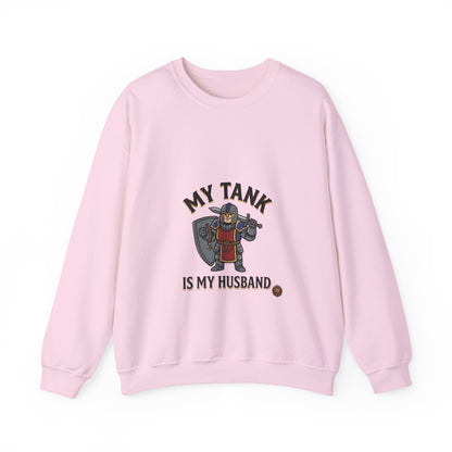 My Tank Is My Husband – Sweatshirt