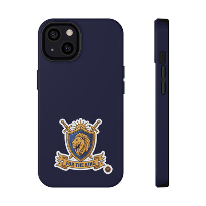 Phone Case — 'For The King Crest' Heavy-Duty Impact-Resistant Phone Case